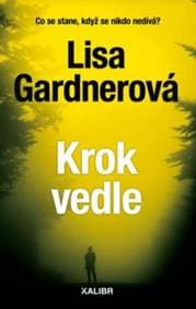 Krok vedle - Gardnerová Lisa