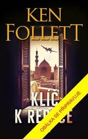 Klíč k Rebece - Follett Ken 1