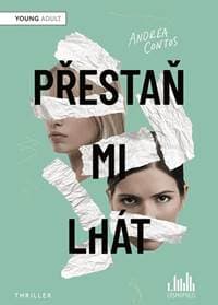 Přestaň mi lhát - Andrea Contos 1