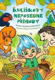Kulíškovy neposedné příhody - Dražilová-Zlámalová Sandra 1