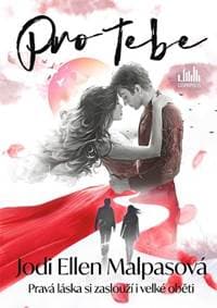Pro Tebe - Jodi Ellen Malpasová 1