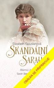 Skandální Sarah - Gouslanová Elizabeth