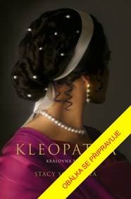 Kleopatra – Královna Nilu - Schiffová Stacy