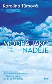 Modrá jako naděje - Tůmová Karolína