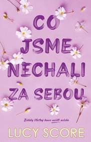 Co jsme nechali za sebou - Score Lucy 1