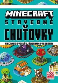 Minecraft - Stavebné chuťovky - kolektiv