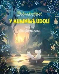 Dobrodružství v muminím údolí - Libor Štukavec, Amanda Li 1