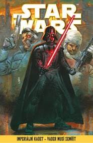 Star Wars – Imperiální kadet – Vader musí zemřít - Kolektív autorov 1
