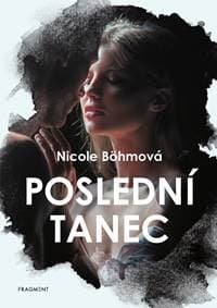 Poslední tanec - Kolektív autorov