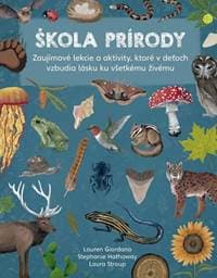 Škola prírody - Lauren Giordano, Stephanie Hathaway 1