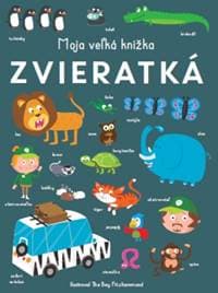 Zvieratká - Moja veľká knižka - Really Decent Books 1