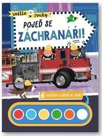 Světlo a zvuky Pojeď se záchranáři! - autor neuvedený
