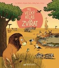 Můj velký atlas zvířat - autor neuvedený 1