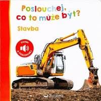 Poslouchej, co to může být? Stavba - autor neuvedený 1