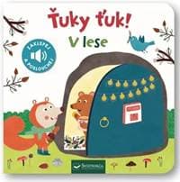 Ťuky ťuk! V lese - autor neuvedený