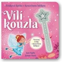 Zvuková kniha s kouzelnou hůlkou Vílí kouzla - autor neuvedený