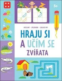Hraju si a učím se Zvířata - autor neuvedený