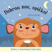 Dobrou noc, opičko! Kniha s kouzelnou baterkou - George Joshua 1
