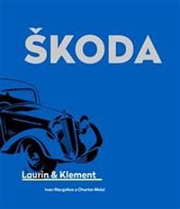 Škoda Laurin & Klement - Ivan Margolius 1