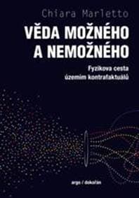 Věda možného a nemožného - Chiara Marletto