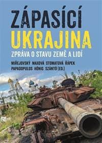 Zápasící Ukrajina - Vojtěch Hönig, Barbora Maxová, David Miřejovský, Andreas Papadopulos, Jan Řáp...