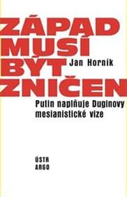 Západ musí být zničen - Jan Horník 1