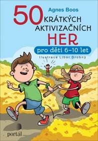 50 krátkých aktivizačních her - Agnes Boos 1