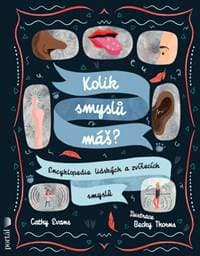 Kolik smyslů máš? - Cathy Evans, Becky Thorns