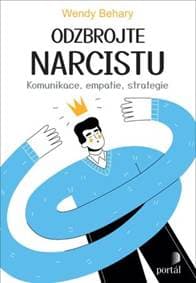 Odzbrojte narcistu - Wendy Behary 1