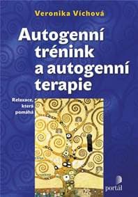 Autogenní trénink a autogenní terapie - Veronika Víchová 1
