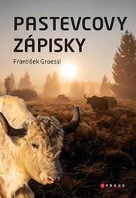 Pastevcovy zápisky - Kolektív autorov