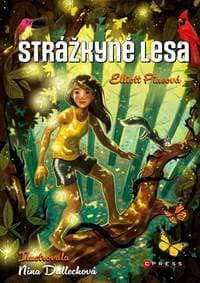 Strážkyně lesa - Elliott Pineová 1