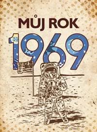 Můj rok 1969 - Alena Breuerová 1