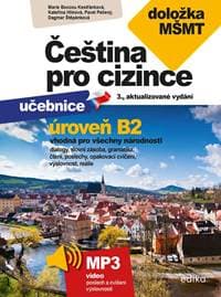 Čeština pro cizince B2 - Marie Boccou Kestřánková, Pečený Pavel, Dagmar Štěpánková, Kateřina Upton 1