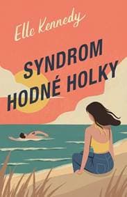 Syndrom hodné holky - Kennedyová Elle