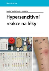 Hypersenzitivní reakce na léky - Lenka Sedláčková 1