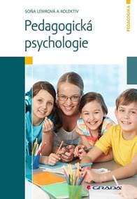 Pedagogická psychologie - Soňa Lemrová 1