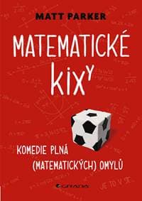 Matematické kixy - Matt Parker 1