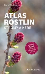 Atlas rostlin - Bruno P. Kremer 1