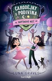 Čarodějky z Podivína 2 - Napínavá noc - Graves Luna 1