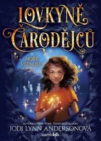 Lovkyně čarodějců 2 – Moře věčnosti - Lynn Andersonová Jodi 1