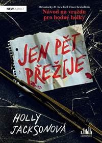 Jen pět přežije - Jacksonová Holly 1