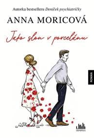 Jako slon v porcelánu - Anna Moricová 1