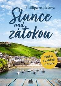 Slunce nad zátokou - Ashley Phillipa 1