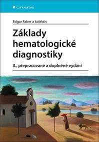 Základy hematologické diagnostiky - Edgar Faber 1