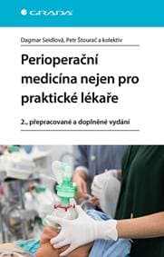 Perioperační medicína nejen pro praktické lékaře - Dagmar Seidlová, Petr Štourač 1