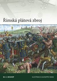 Římská plátová zbroj - C. Bishop M.