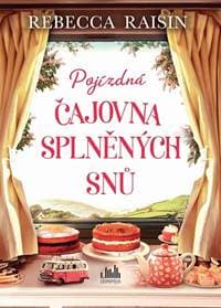 Pojízdná čajovna splněných snů - Raisin Rebecca 1