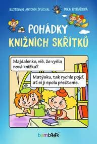 Pohádky knižních skřítků - Rybářová Inka