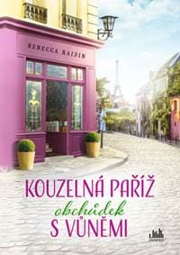 Kouzelná Paříž Obchůdek s vůněmi - Rebecca Raisin 1
